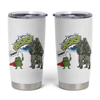 Funny Frog Protest Comic Graphic Tumbler Cup Ribbit Resist Stand Against - Wonder Print Shop