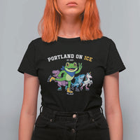 Portland On Ice 2025 T Shirt For Women Resist Frog and Inflatable Animals Protest Sarcastic Politics - Wonder Print Shop