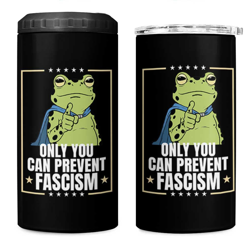 Only You Can Prevent Fascism Patriotic Frog 4 in 1 Can Cooler Tumbler Resist Protest Poster - Wonder Print Shop