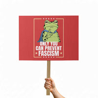 Only You Can Prevent Fascism Patriotic Frog Protest Sign Resist Protest Poster - Wonder Print Shop