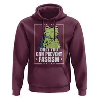 Only You Can Prevent Fascism Patriotic Frog Hoodie Resist Protest Poster - Wonder Print Shop