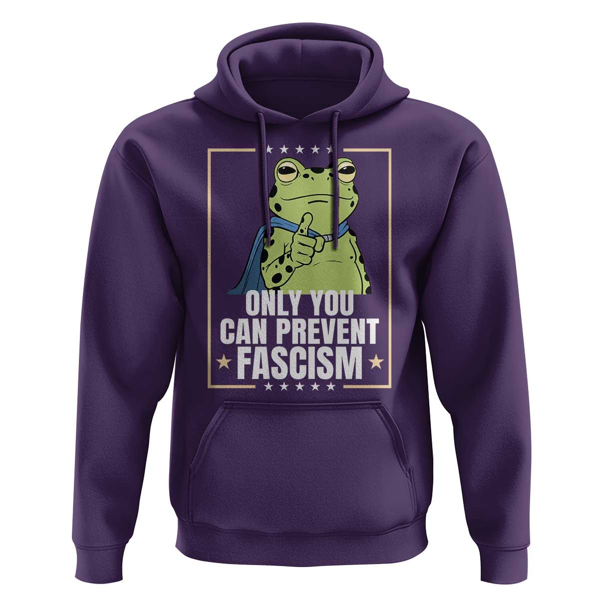 Only You Can Prevent Fascism Patriotic Frog Hoodie Resist Protest Poster - Wonder Print Shop