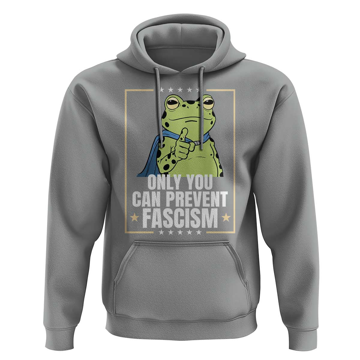 Only You Can Prevent Fascism Patriotic Frog Hoodie Resist Protest Poster - Wonder Print Shop