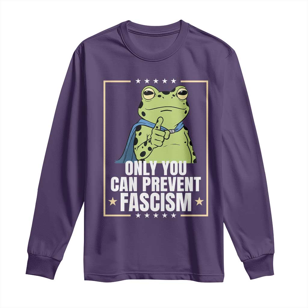 Only You Can Prevent Fascism Patriotic Frog Long Sleeve Shirt Resist Protest Poster - Wonder Print Shop
