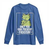Only You Can Prevent Fascism Patriotic Frog Long Sleeve Shirt Resist Protest Poster - Wonder Print Shop