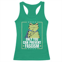 Only You Can Prevent Fascism Patriotic Frog Racerback Tank Top Resist Protest Poster - Wonder Print Shop