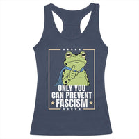 Only You Can Prevent Fascism Patriotic Frog Racerback Tank Top Resist Protest Poster - Wonder Print Shop