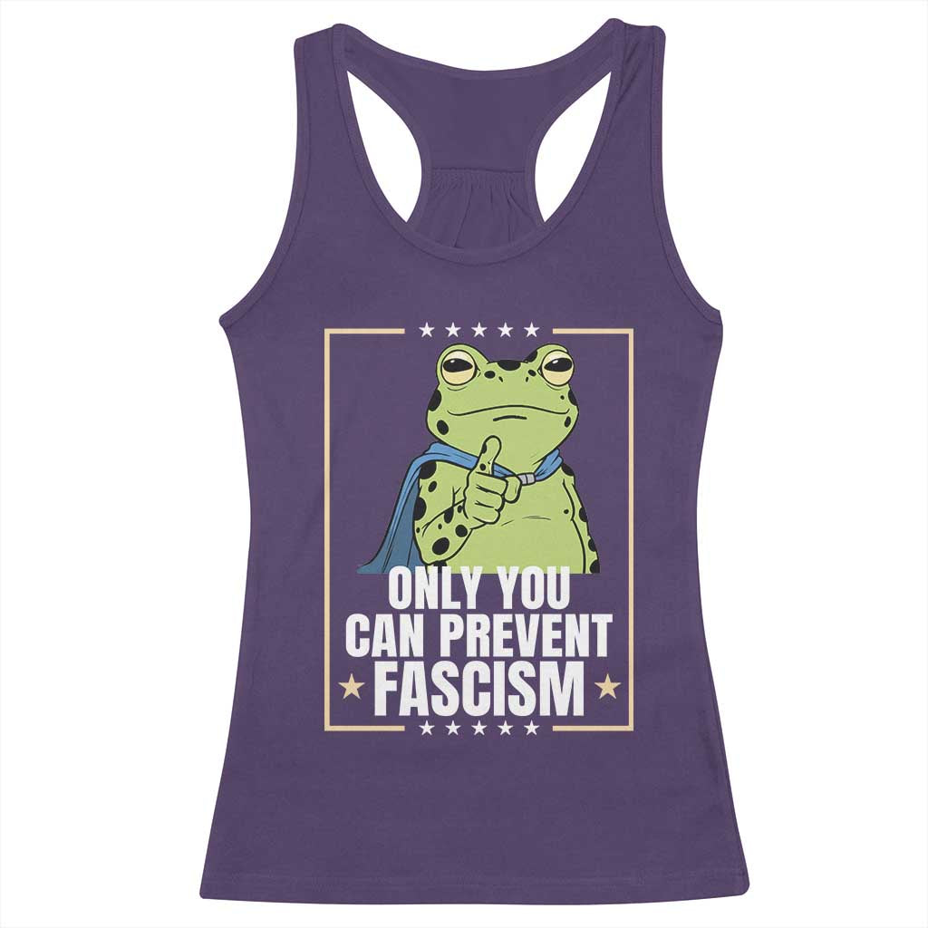 Only You Can Prevent Fascism Patriotic Frog Racerback Tank Top Resist Protest Poster - Wonder Print Shop