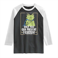 Only You Can Prevent Fascism Patriotic Frog Raglan Shirt Resist Protest Poster - Wonder Print Shop