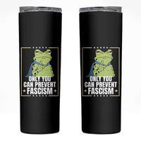 Only You Can Prevent Fascism Patriotic Frog Skinny Tumbler Resist Protest Poster - Wonder Print Shop