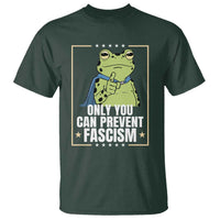 Only You Can Prevent Fascism Patriotic Frog T Shirt Resist Protest Poster - Wonder Print Shop