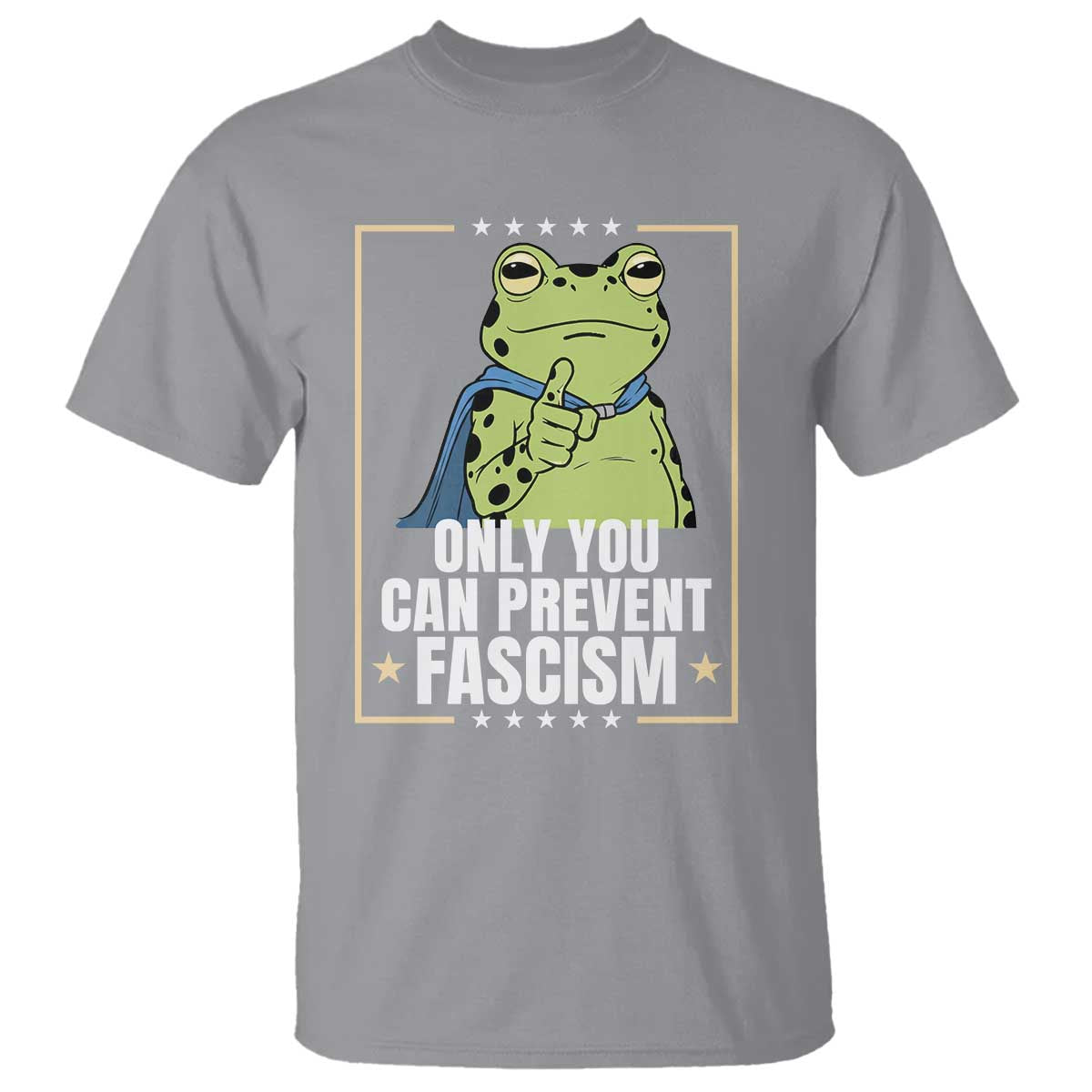 Only You Can Prevent Fascism Patriotic Frog T Shirt Resist Protest Poster - Wonder Print Shop