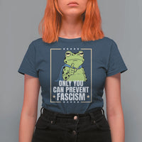 Only You Can Prevent Fascism Patriotic Frog T Shirt For Women Resist Protest Poster - Wonder Print Shop