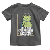Only You Can Prevent Fascism Patriotic Frog Toddler T Shirt Resist Protest Poster - Wonder Print Shop