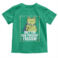 Only You Can Prevent Fascism Patriotic Frog Toddler T Shirt Resist Protest Poster - Wonder Print Shop