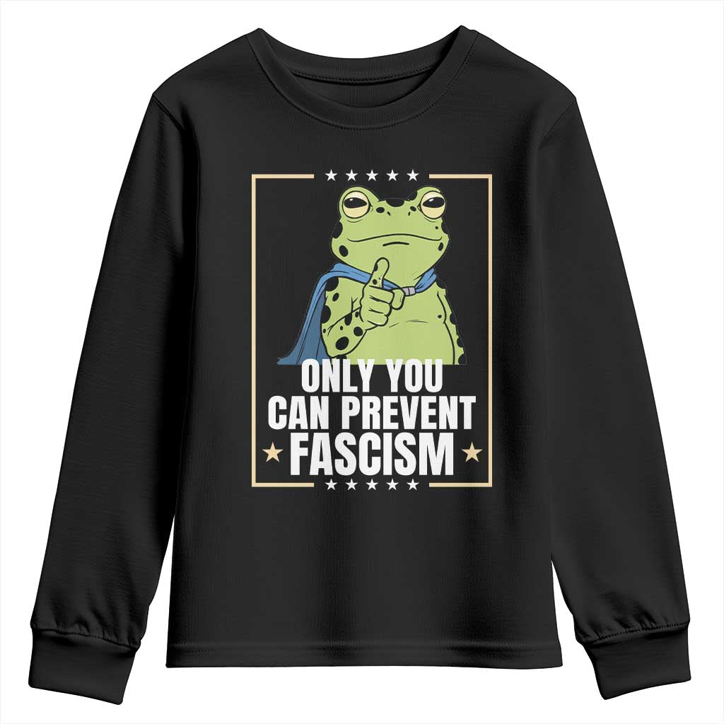 Only You Can Prevent Fascism Patriotic Frog Youth Sweatshirt Resist Protest Poster - Wonder Print Shop