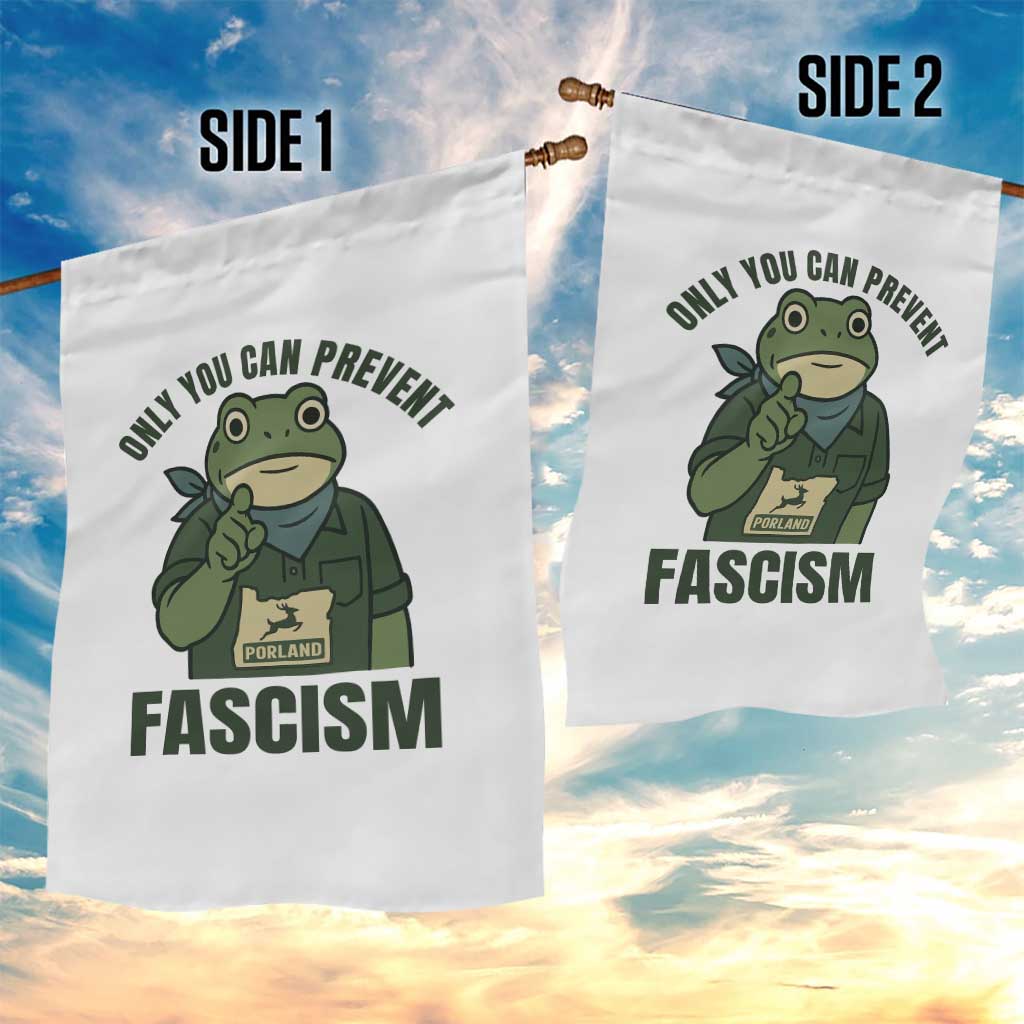 Only You Can Prevent Fascism Portland Frog Garden Flag Resist Protest Forest Ranger - Wonder Print Shop