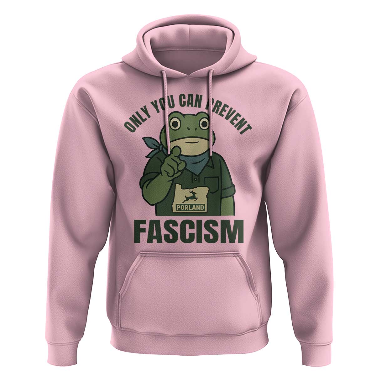 Only You Can Prevent Fascism Portland Frog Hoodie Resist Protest Forest Ranger - Wonder Print Shop
