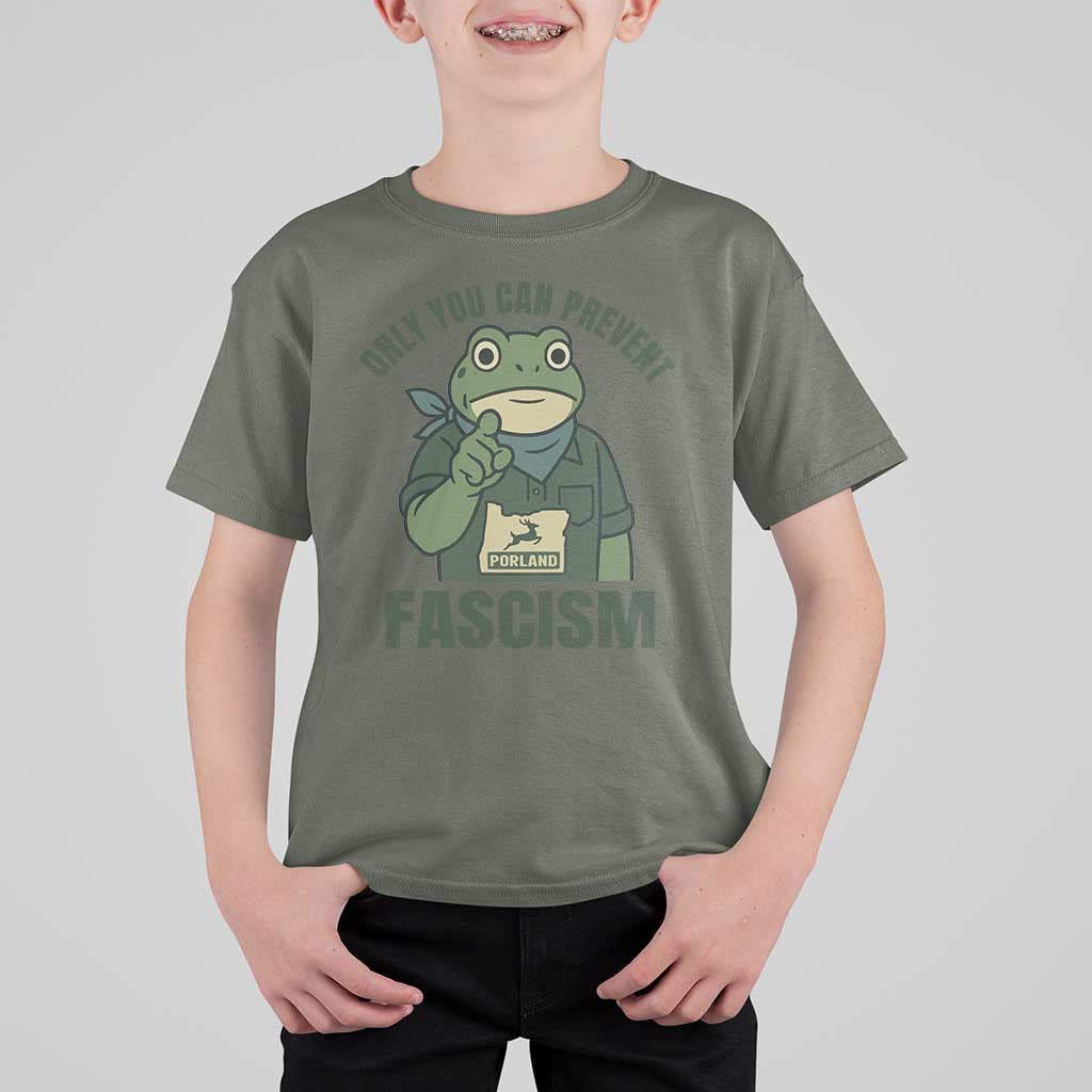 Only You Can Prevent Fascism Portland Frog T Shirt For Kid Resist Protest Forest Ranger - Wonder Print Shop