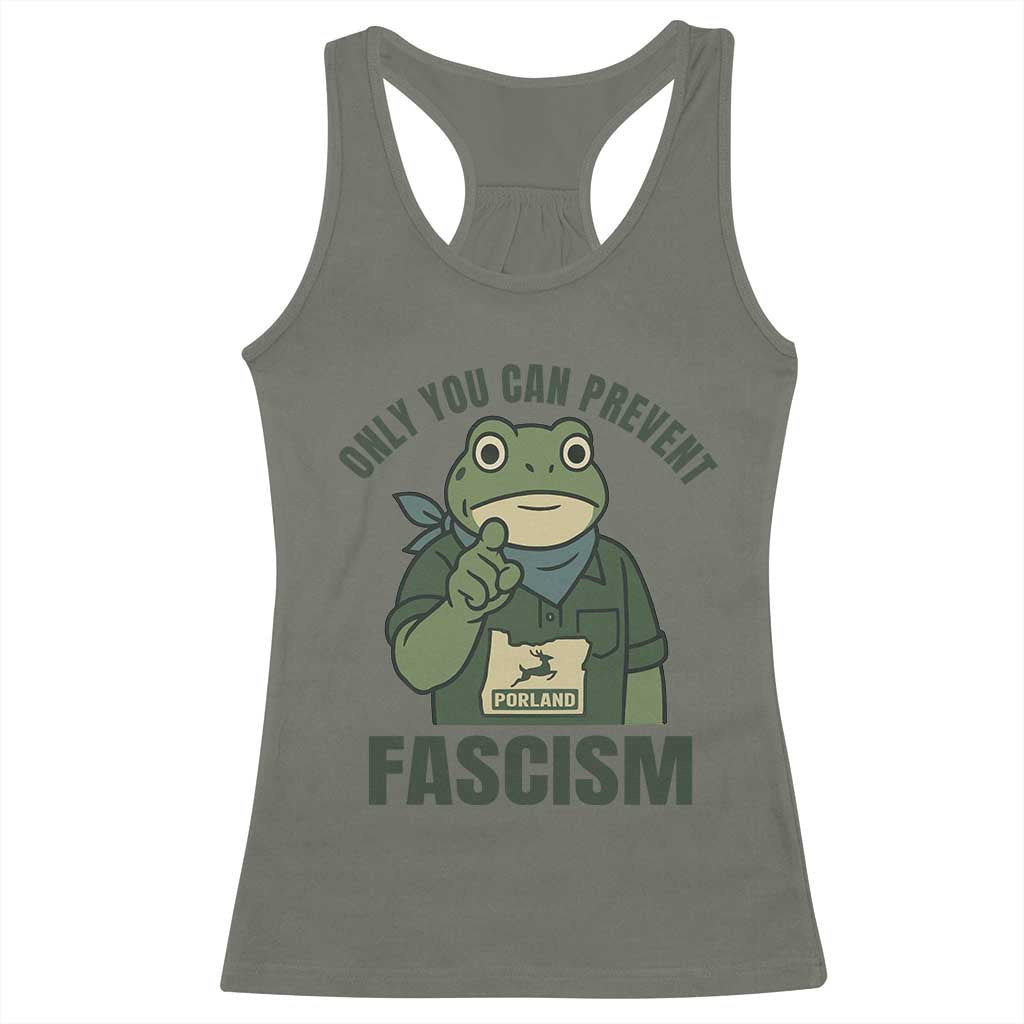 Only You Can Prevent Fascism Portland Frog Racerback Tank Top Resist Protest Forest Ranger - Wonder Print Shop