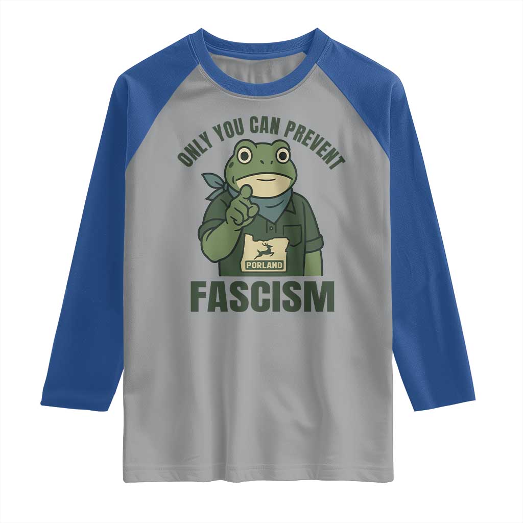 Only You Can Prevent Fascism Portland Frog Raglan Shirt Resist Protest Forest Ranger - Wonder Print Shop