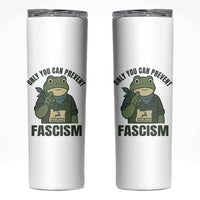 Only You Can Prevent Fascism Portland Frog Skinny Tumbler Resist Protest Forest Ranger - Wonder Print Shop