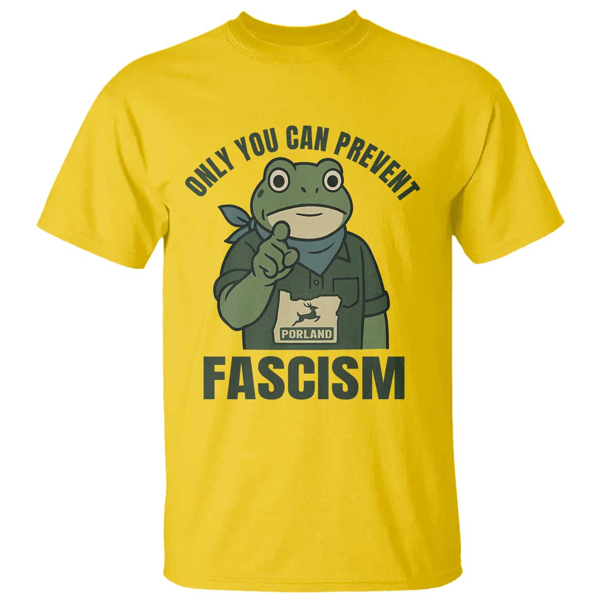 Only You Can Prevent Fascism Portland Frog T Shirt Resist Protest Forest Ranger - Wonder Print Shop