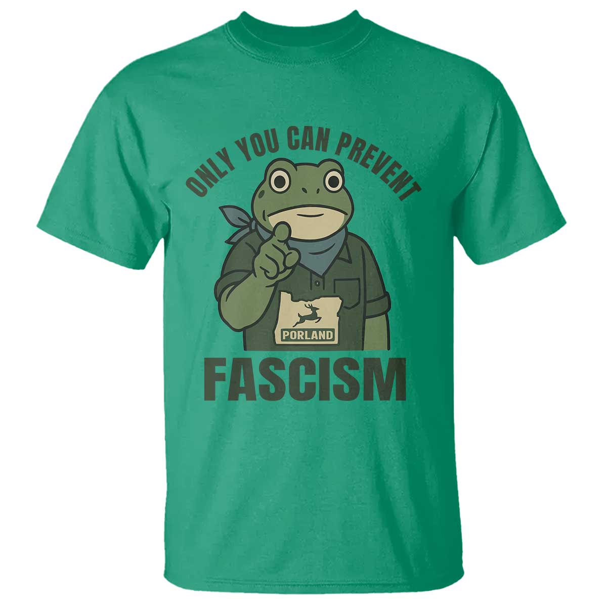 Only You Can Prevent Fascism Portland Frog T Shirt Resist Protest Forest Ranger - Wonder Print Shop