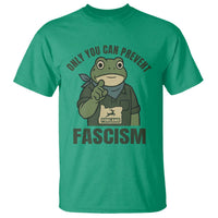 Only You Can Prevent Fascism Portland Frog T Shirt Resist Protest Forest Ranger - Wonder Print Shop
