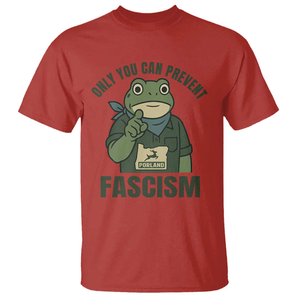 Only You Can Prevent Fascism Portland Frog T Shirt Resist Protest Forest Ranger - Wonder Print Shop