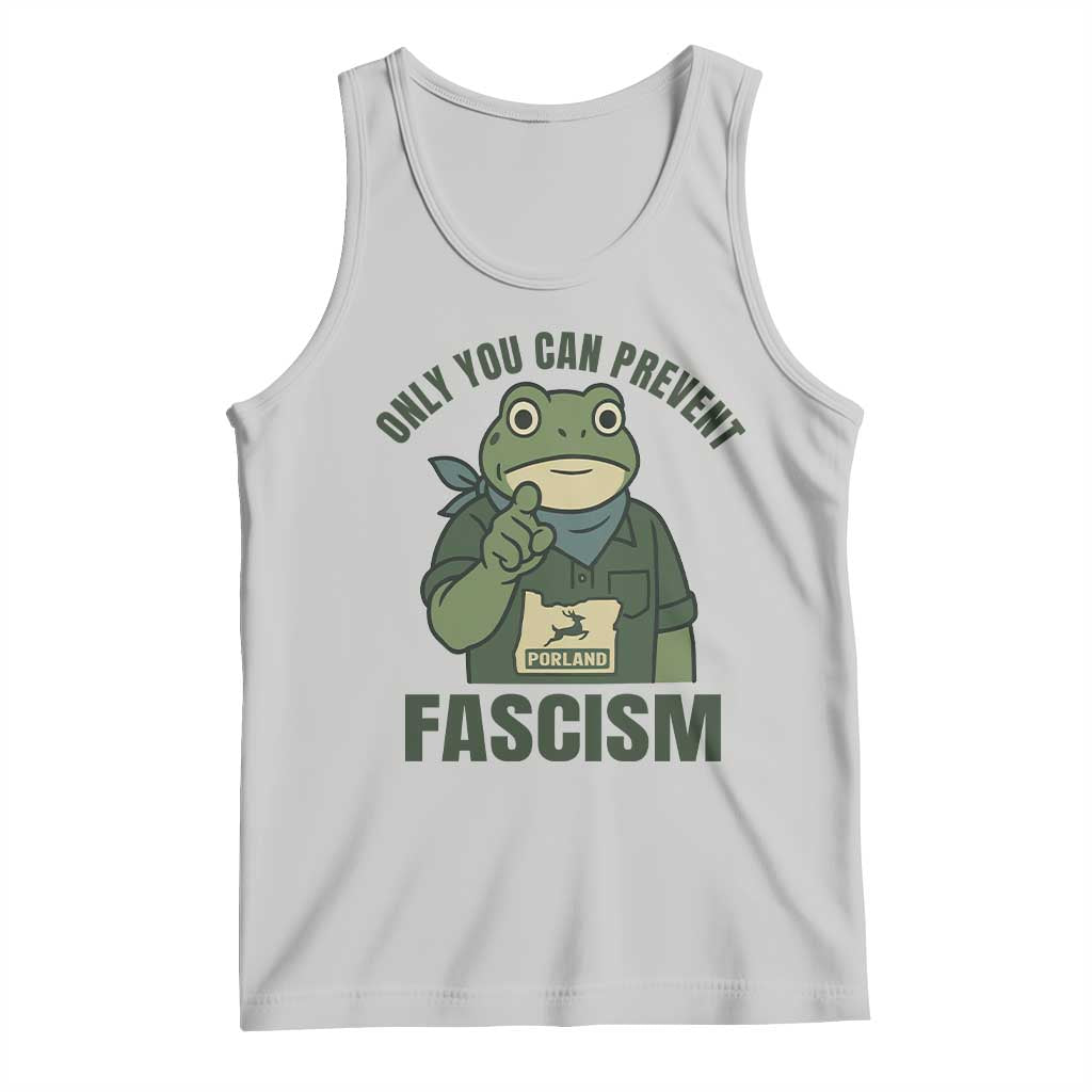 Only You Can Prevent Fascism Portland Frog Tank Top Resist Protest Forest Ranger - Wonder Print Shop