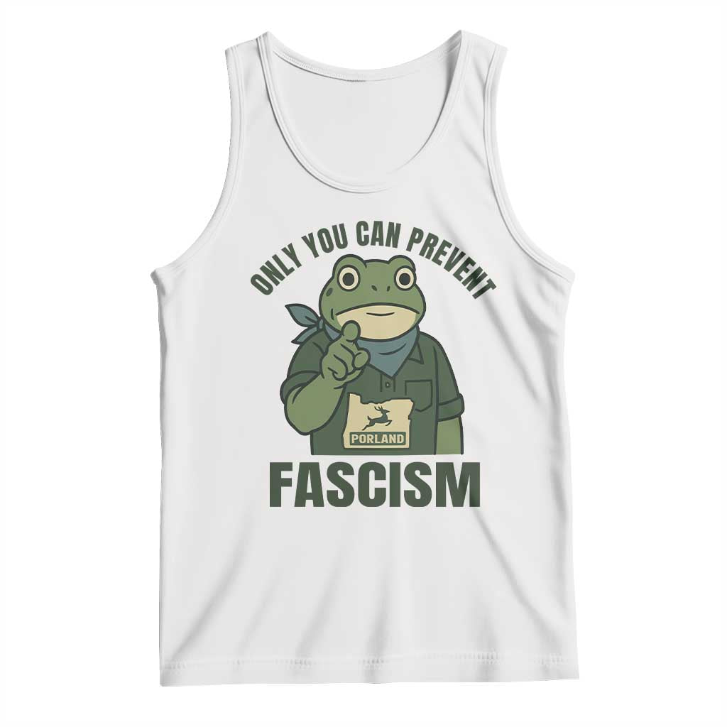 Only You Can Prevent Fascism Portland Frog Tank Top Resist Protest Forest Ranger - Wonder Print Shop