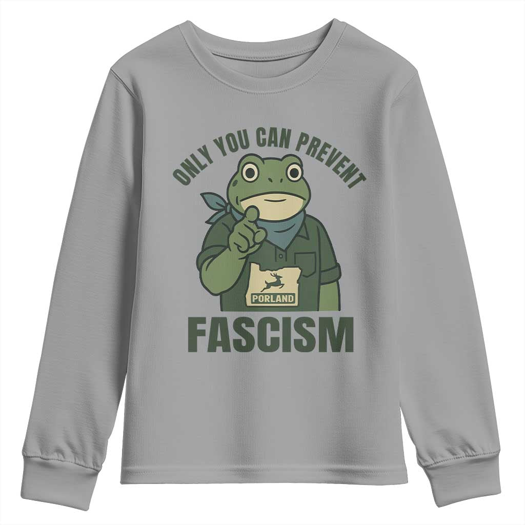 Only You Can Prevent Fascism Portland Frog Youth Sweatshirt Resist Protest Forest Ranger - Wonder Print Shop