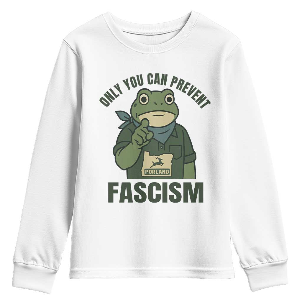 Only You Can Prevent Fascism Portland Frog Youth Sweatshirt Resist Protest Forest Ranger - Wonder Print Shop