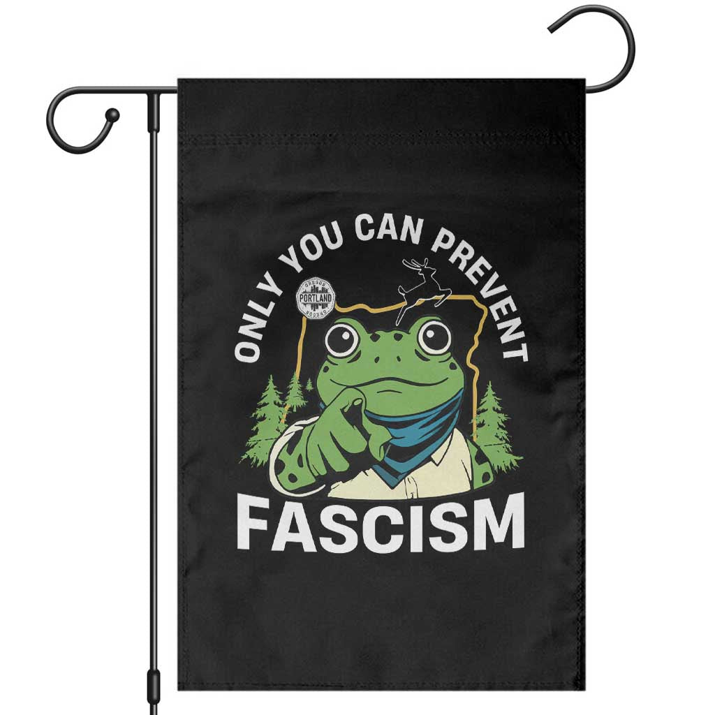 Only You Can Prevent Fascism Portland Frog Garden Flag Resist Protest Scenic Edition - Wonder Print Shop