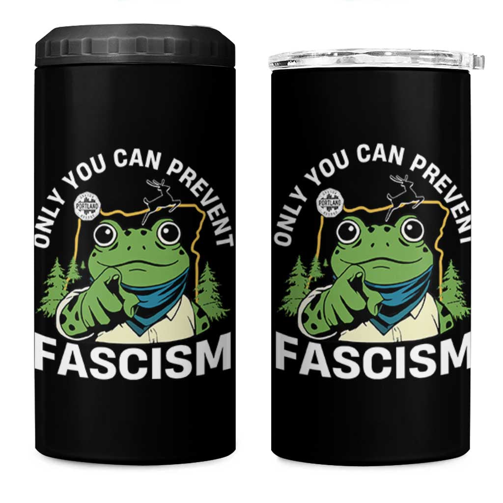 Only You Can Prevent Fascism Portland Frog 4 in 1 Can Cooler Tumbler Resist Protest Scenic Edition - Wonder Print Shop