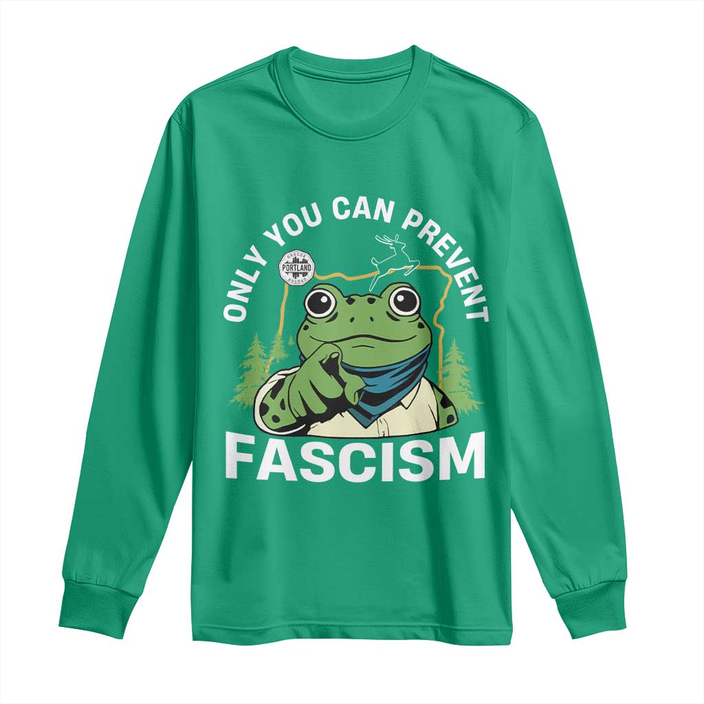 Only You Can Prevent Fascism Portland Frog Long Sleeve Shirt Resist Protest Scenic Edition - Wonder Print Shop