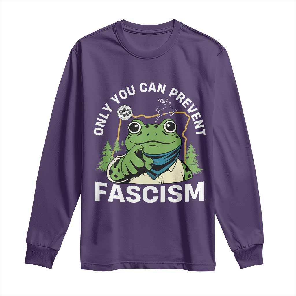 Only You Can Prevent Fascism Portland Frog Long Sleeve Shirt Resist Protest Scenic Edition - Wonder Print Shop