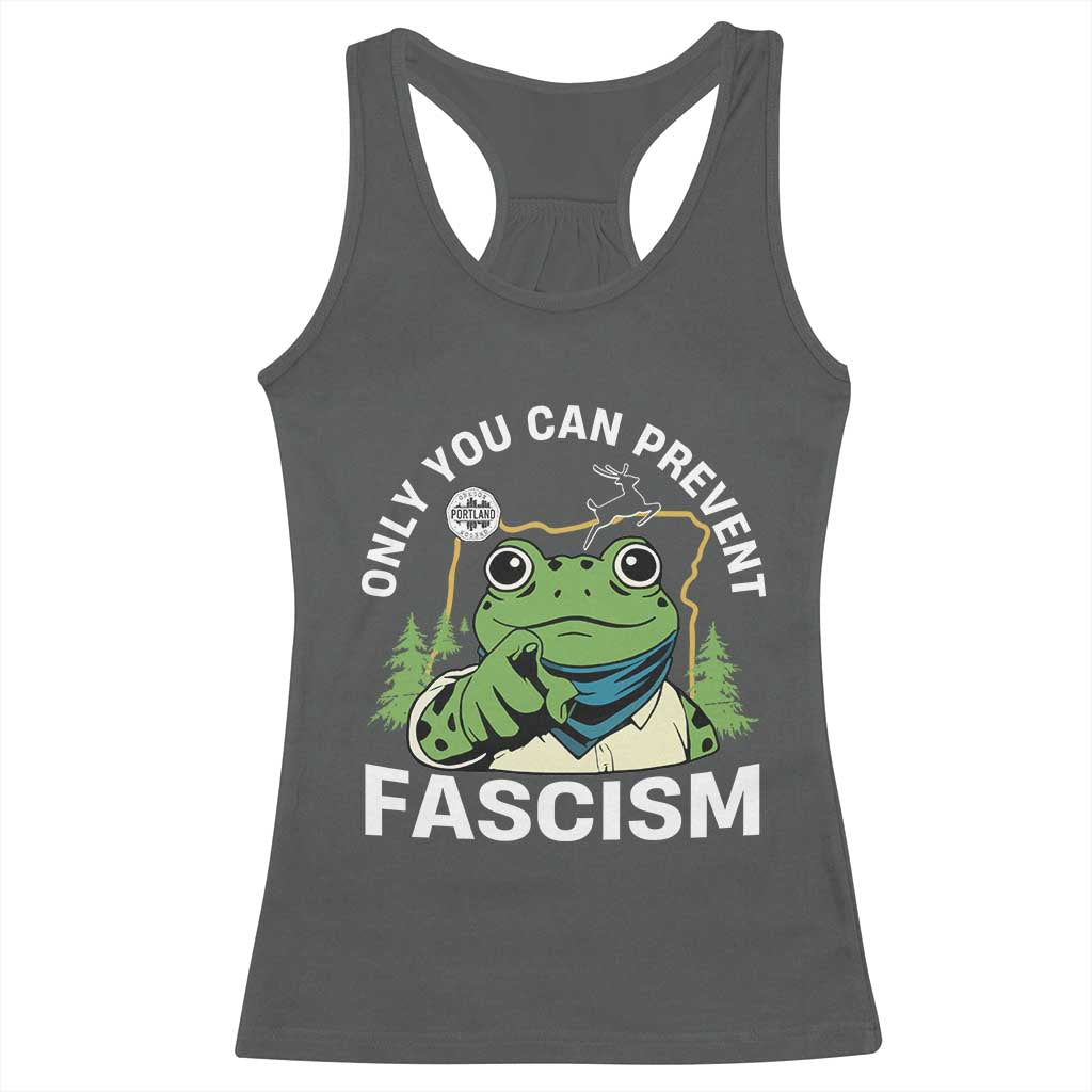 Only You Can Prevent Fascism Portland Frog Racerback Tank Top Resist Protest Scenic Edition - Wonder Print Shop