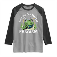 Only You Can Prevent Fascism Portland Frog Raglan Shirt Resist Protest Scenic Edition - Wonder Print Shop