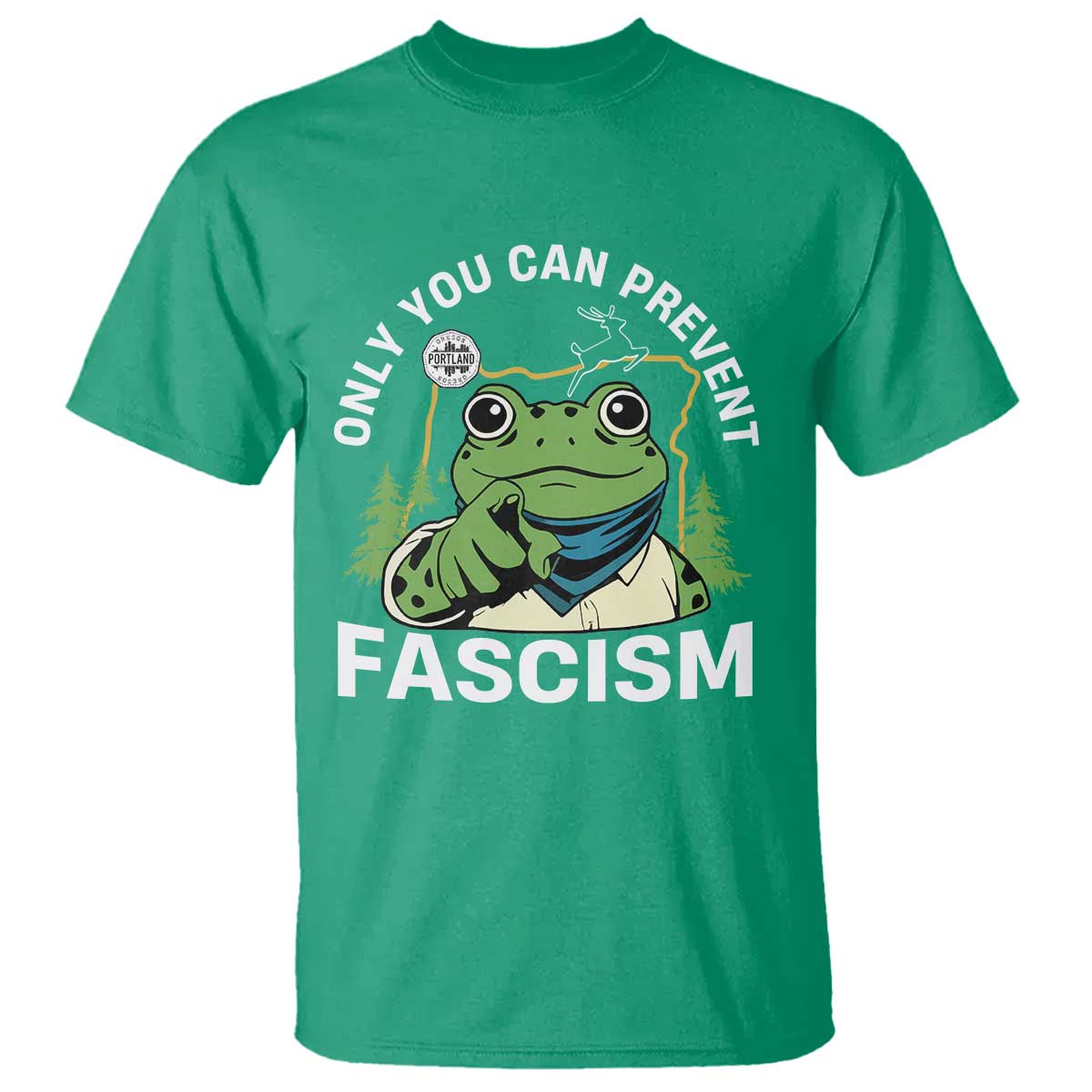 Only You Can Prevent Fascism Portland Frog T Shirt Resist Protest Scenic Edition - Wonder Print Shop