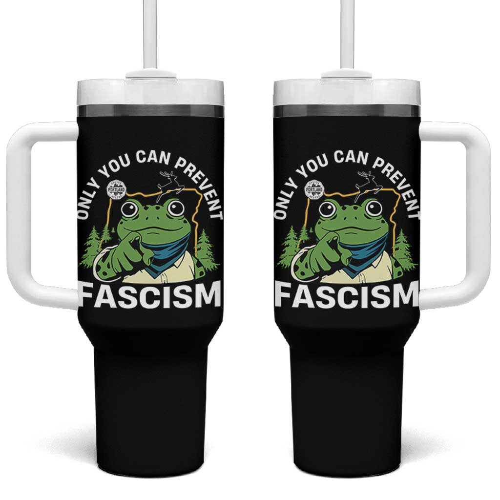 Only You Can Prevent Fascism Portland Frog Tumbler With Handle Resist Protest Scenic Edition - Wonder Print Shop