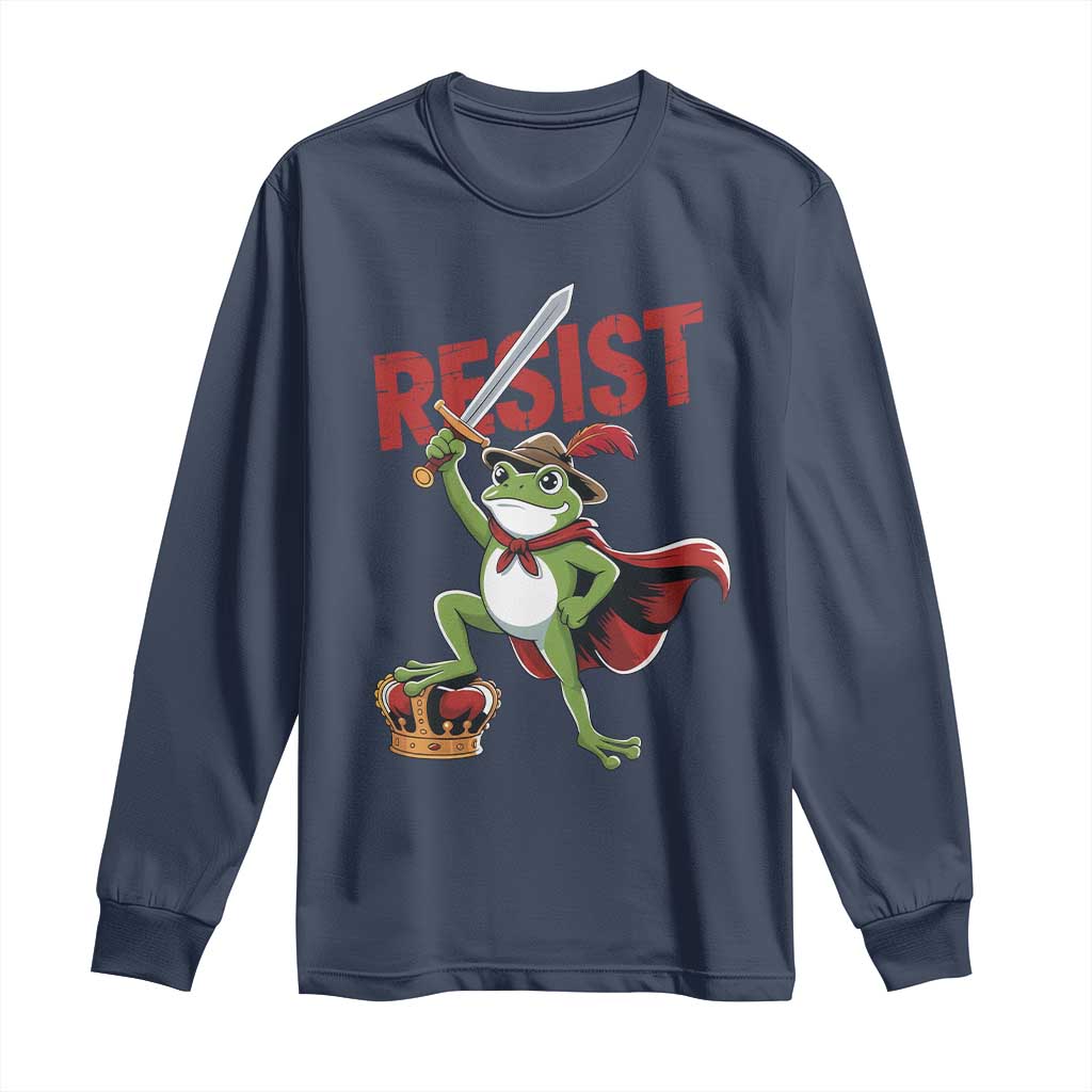 Sword Wielding Frog Resistance Long Sleeve Shirt Resist Protest No Kings - Wonder Print Shop