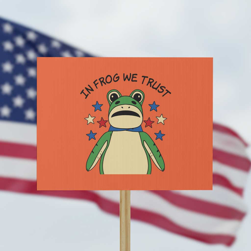 In Frog We Trust Protest Sign Patriotic Portland Frogs Protest American Flag - Wonder Print Shop