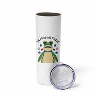 In Frog We Trust Skinny Tumbler Patriotic Portland Frogs Protest American Flag - Wonder Print Shop
