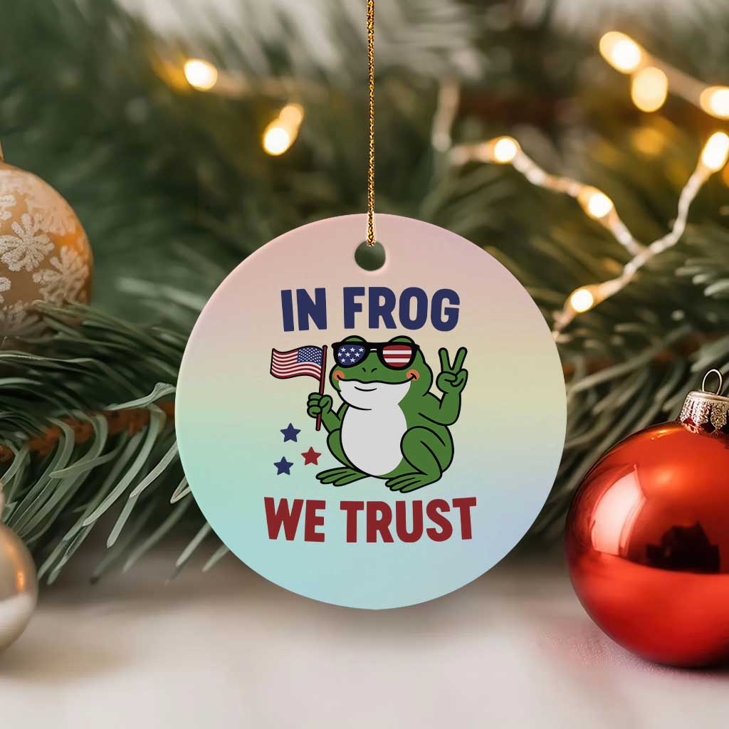 In Frog We Trust Ceramic Ornament Patriotic Portland Frogs Protest - Wonder Print Shop