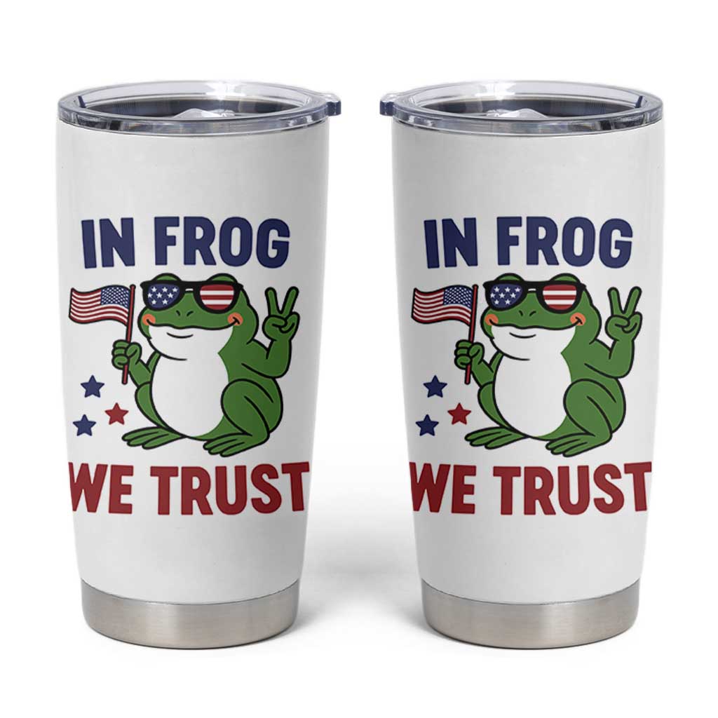 In Frog We Trust Tumbler Cup Patriotic Portland Frogs Protest - Wonder Print Shop