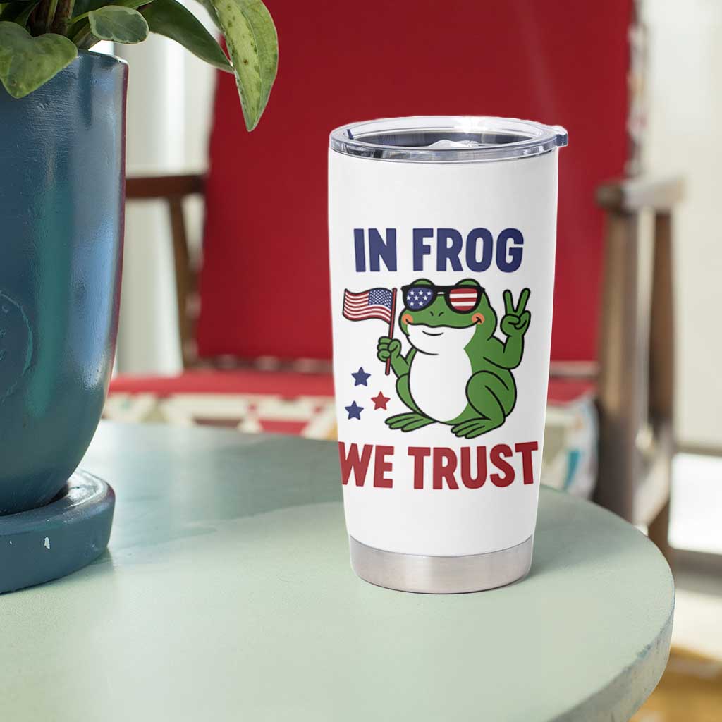 In Frog We Trust Tumbler Cup Patriotic Portland Frogs Protest - Wonder Print Shop