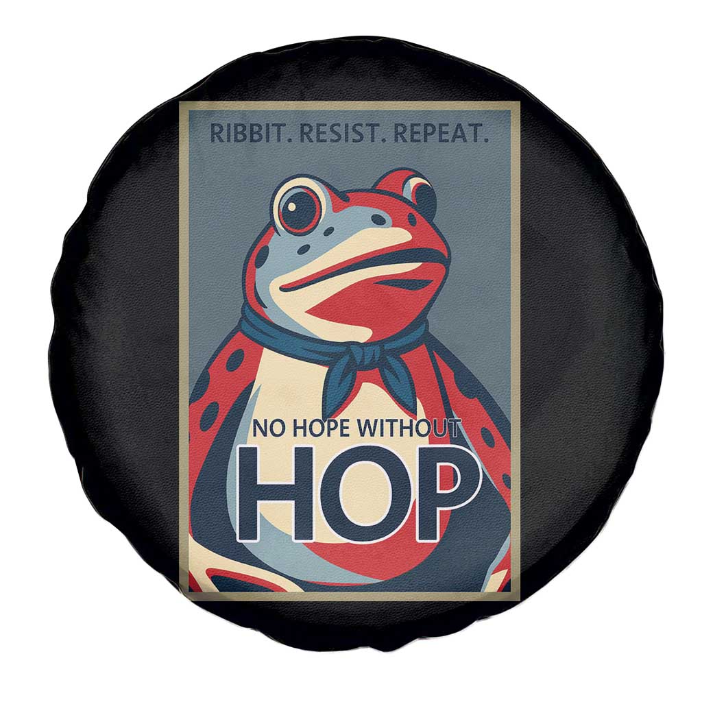 No Hope Without Hop Spare Tire Cover Ribbit Resist Repeat Resistance Frog Protest Pop Art Graphic - Wonder Print Shop