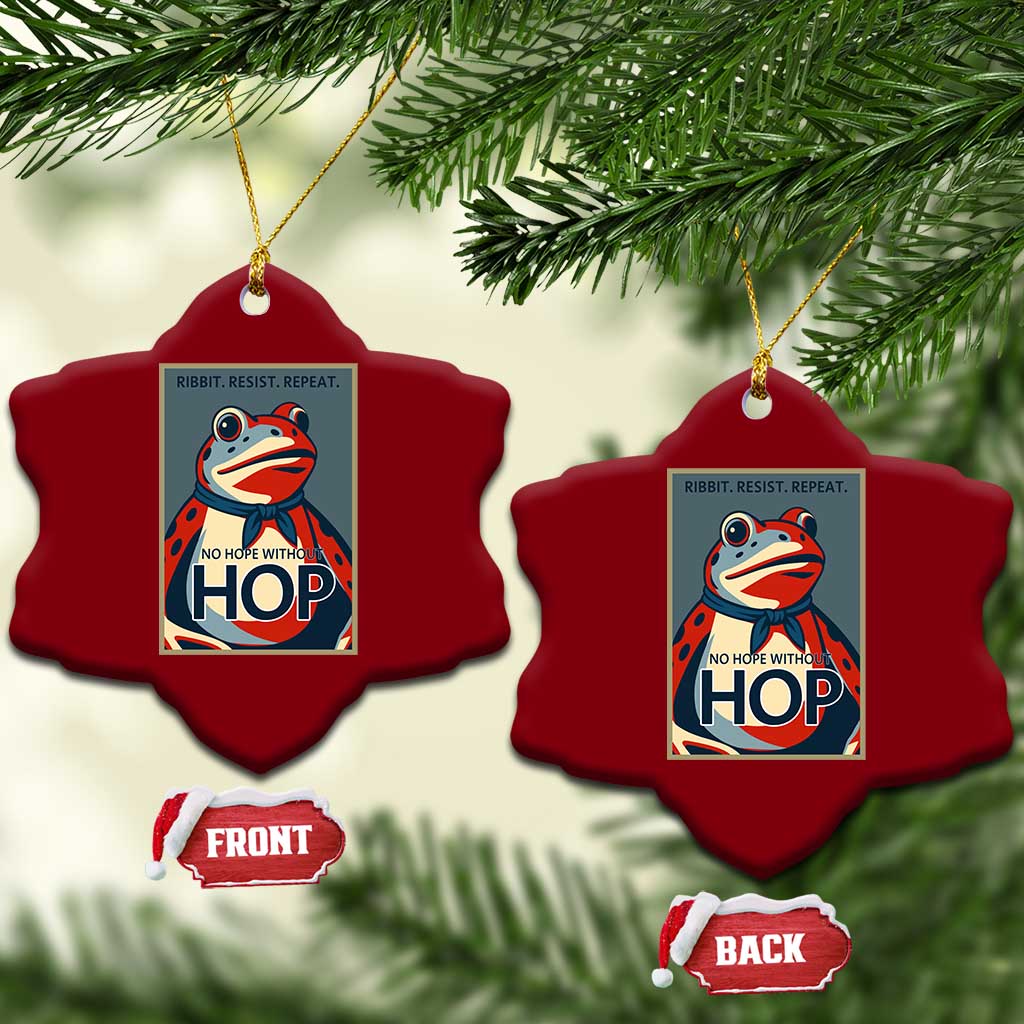 No Hope Without Hop Ceramic Ornament Ribbit Resist Repeat Resistance Frog Protest Pop Art Graphic - Wonder Print Shop